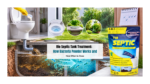 Bio Septic Tank Treatment: How Bacteria Powder Works and How Often to Dose